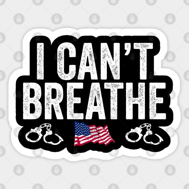 I Can't Breathe Awareness Racism Protest Sticker by belownormal